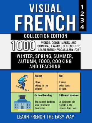 cover image of Visual French--Collection Edition--1.000 Words, 1.000 Color Images and 1.000 Bilingual Example Sentences to Learn French the Easy Way